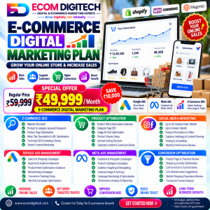 E-commerce Digital Marketing Plan by ECOM DIGITECH at ₹49,999 per month, including e-commerce SEO, product optimisation, social media marketing, Google Ads, Meta Ads and conversion optimisation.