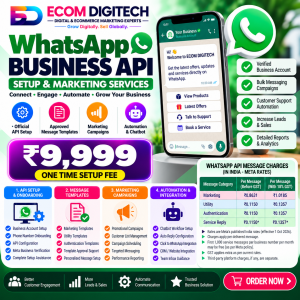 WhatsApp Business API Services by ECOM DIGITECH featuring API setup, message templates, marketing campaigns, automation and one-time setup pricing.